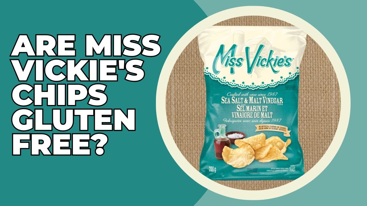 Are Miss Vickie's Chips Gluten Free