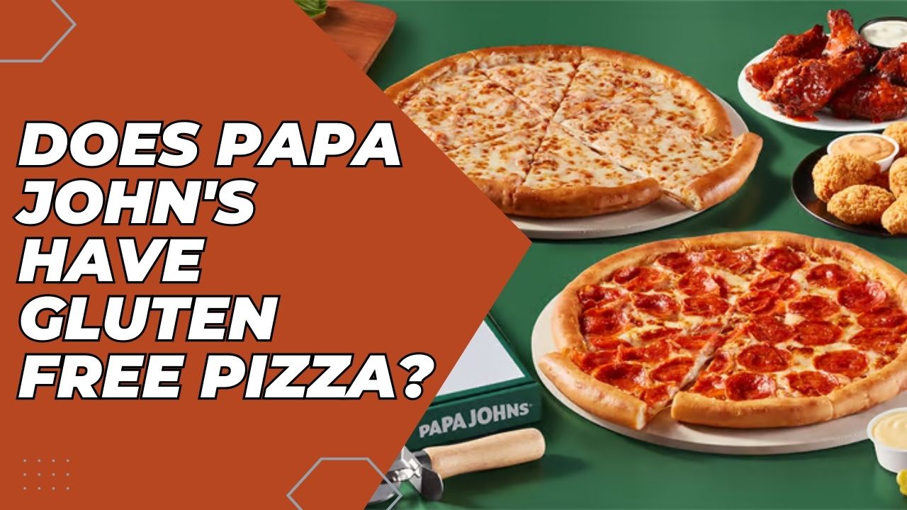 Does Papa John's Have Gluten Free Pizza